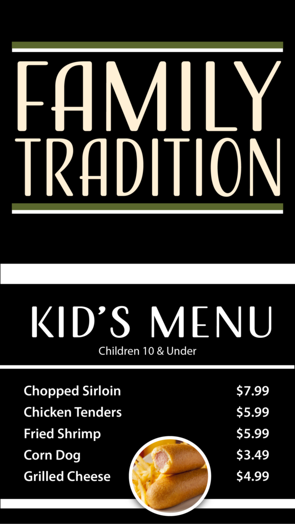 kids menu items and family tradition logo